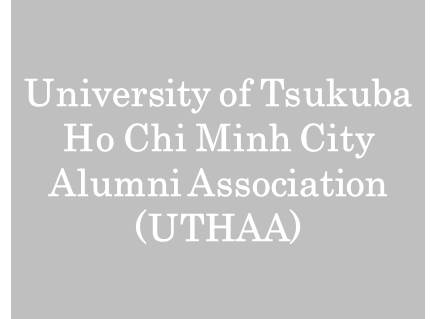 University of Tsukuba Ho Chi Minh City Alumni Association (UTHAA)